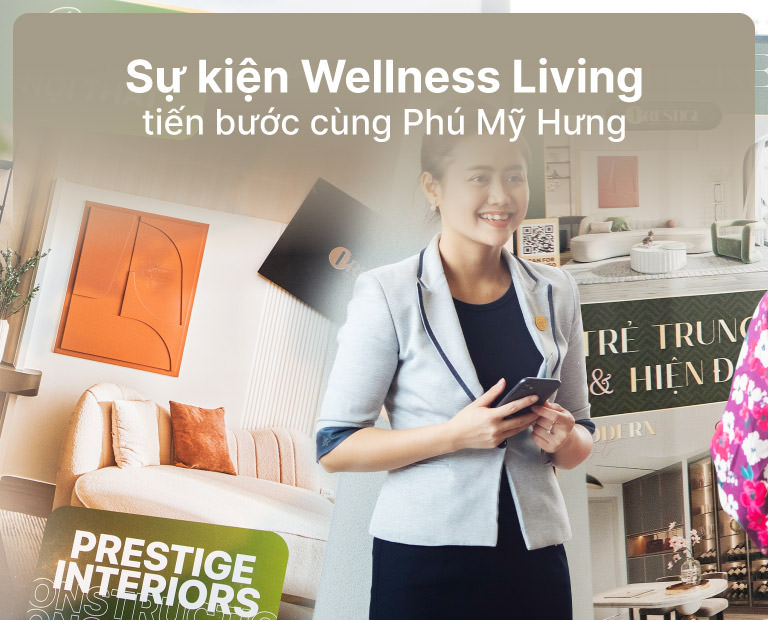 Sự Kiện Wellness Living Đánh Dấu Bước Tiến Cùng Phú Mỹ Hưng