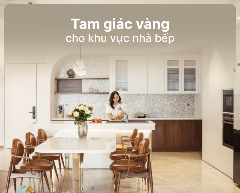 Tam Giác Vàng Có Ích Như Thế Nào Cho Khu Vực Bếp?