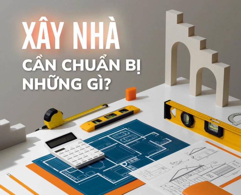 Xay-Nha-Can-Chuan-Bi-Nhung-Gi-De-Dat-Tinh-Hoan-My