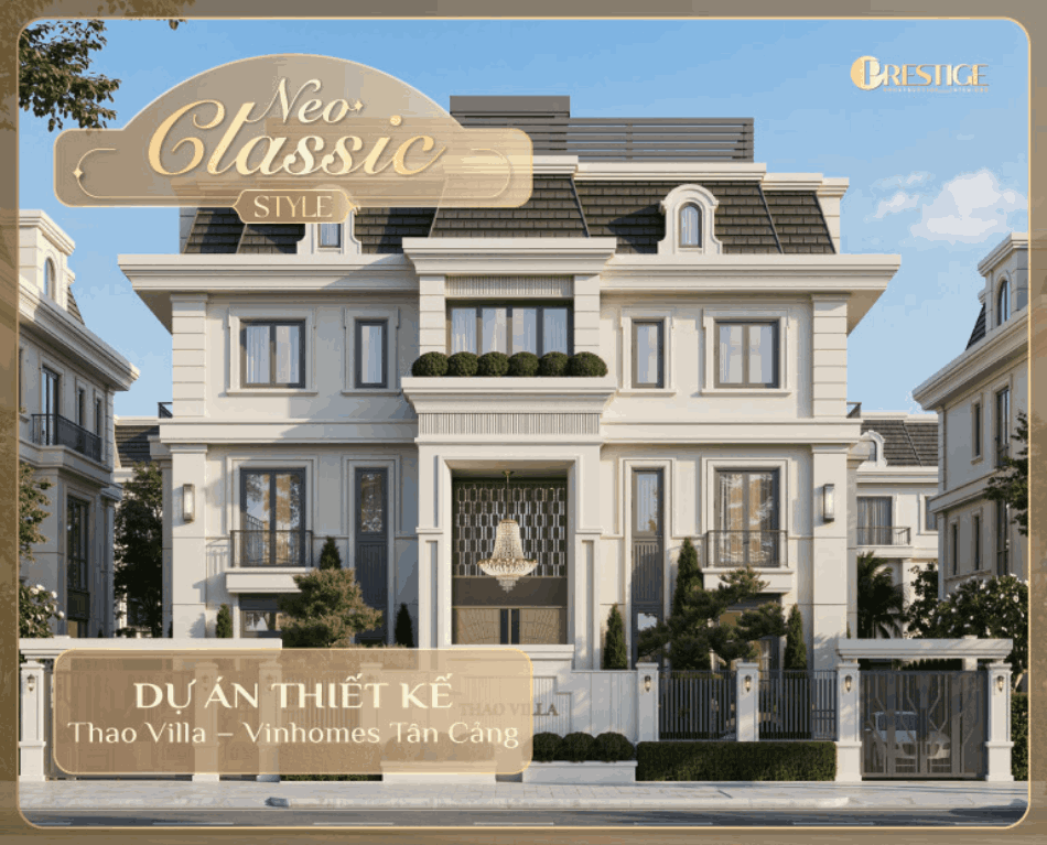 Thiết Kế Kiến Trúc Biệt Thự Vinhomes Tân Cảng — Ngôn Ngữ Pháp Cách Tân Tại Thao Villa